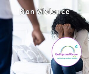 Get Up and Grow | Non Violence